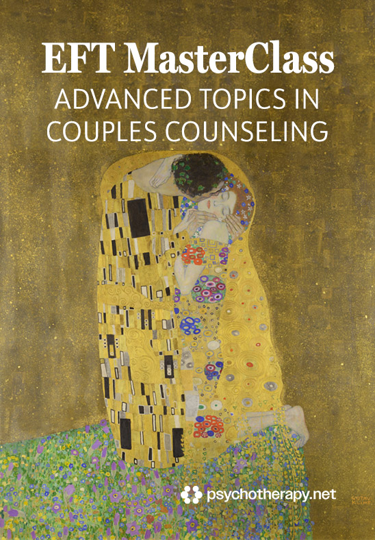 EFT Masterclass: Advanced Topics in Couples Counseling