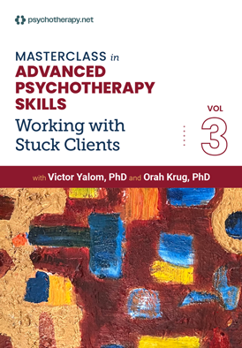Masterclass in Advanced Psychotherapy Skills, Volume 3: Working with Stuck Clients