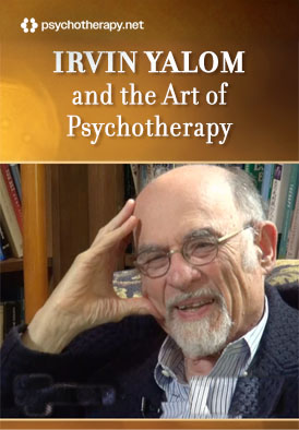 Irvin Yalom and the Art of Psychotherapy