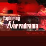 Exploring Narradrama