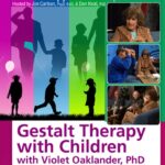 Gestalt Therapy with Children