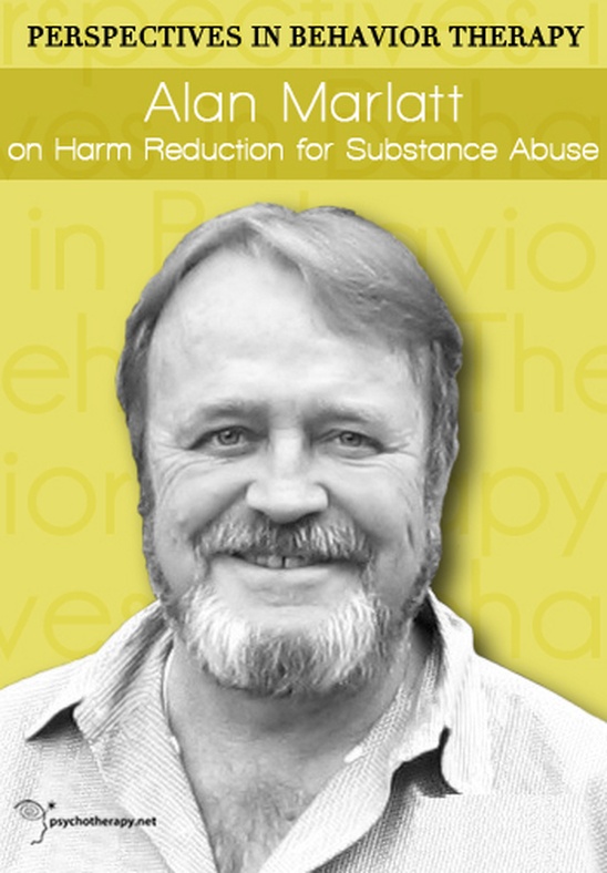 Alan Marlatt on Harm Reduction for Substance Abuse