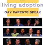 Living Adoption: Gay Parents Speak