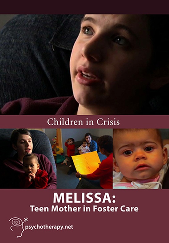 Melissa: Teen Mother in Foster Care