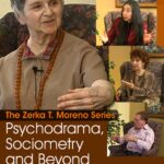 Psychodrama, Sociometry and Beyond