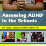 Assessing ADHD in the Schools