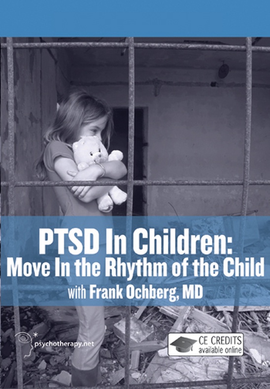 PTSD in Children: Move in the Rhythm of the Child