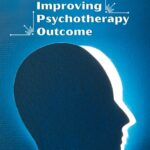 Scott Miller on Improving Psychotherapy Outcome