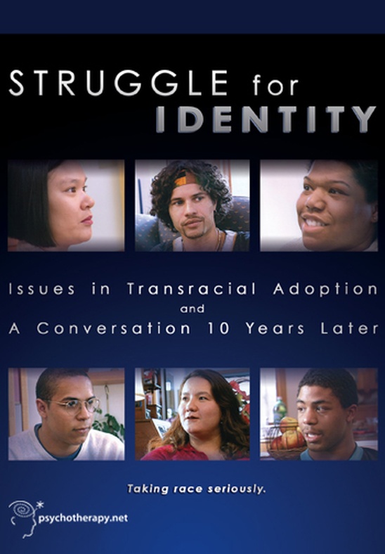 Struggle for Identity: Issues in Transracial Adoption
