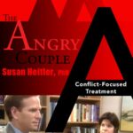 The Angry Couple: Conflict Focused Treatment