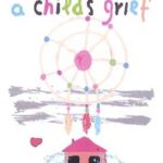 A Child's Grief