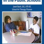 Art Therapy in the Public Schools