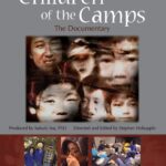 Children of the Camps: The Documentary