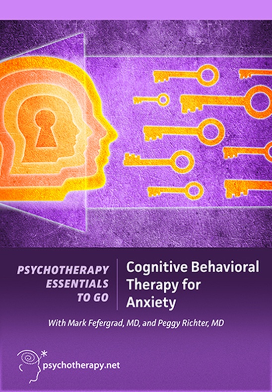 Cognitive Behavioral Therapy for Anxiety