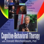 Cognitive-Behavioral Therapy with Donald Meichenbaum