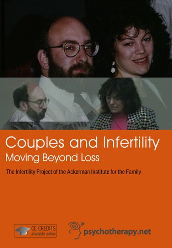 Couples and Infertility: Moving Beyond Loss