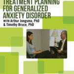 Evidence-Based Treatment Planning for Generalized Anxiety Disorder