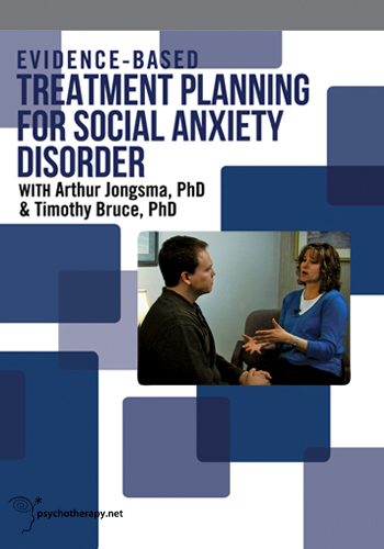 Evidence-Based Treatment Planning for Social Anxiety Disorder