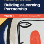 Fundamentals of Clinical Supervision, Volume 1: Building a Learning Partnership